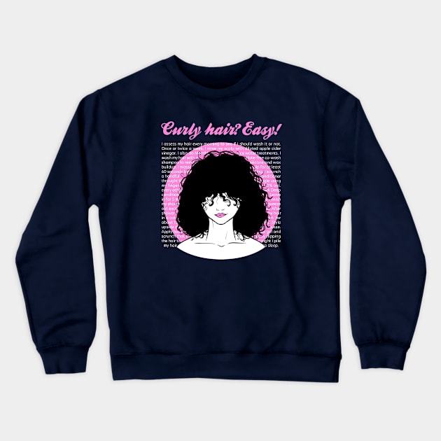 Curly Methods Crewneck Sweatshirt by IlanB